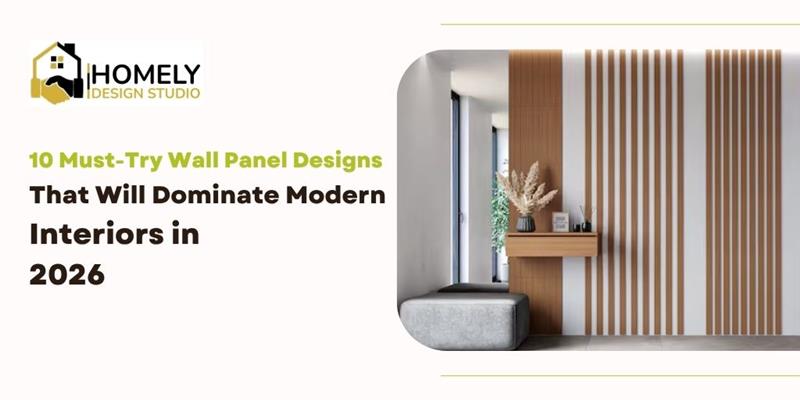 10 Must-Try Wall Panel Designs That Will Dominate Modern Interiors in 2026